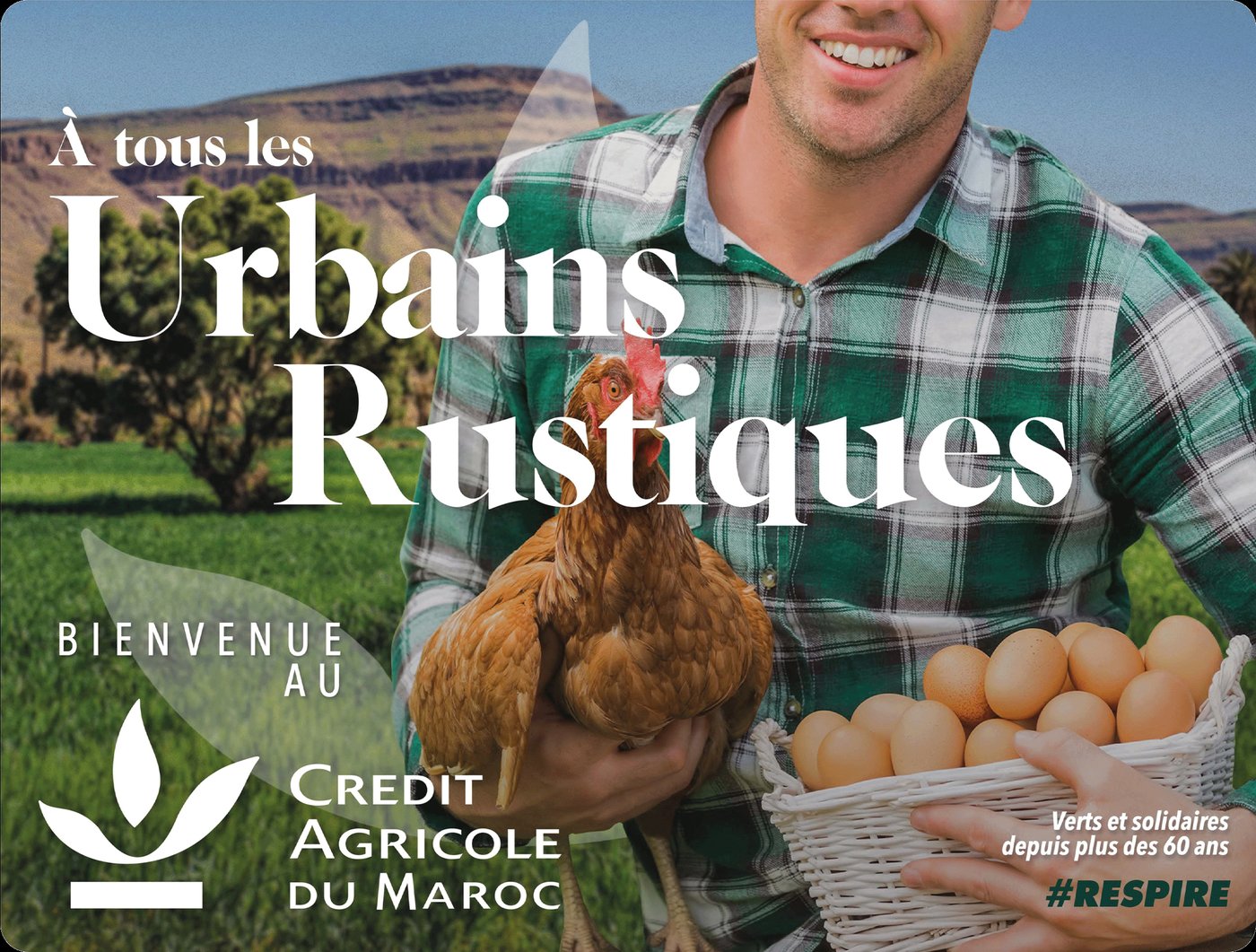 CRÉDIT AGRICOLE DU MAROC — Compagne produit